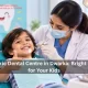 Pediatric Dental Centre in Dwarka: Bright Smiles for Your Kids
